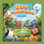 Zoo Hullabaloo