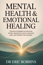 Mental Health & Emotional Healing