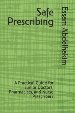 Safe Prescribing