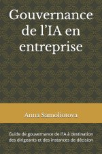 Gouvernance de l'IA en entreprise