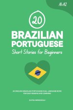 20 Brazilian Portuguese Short Stories for Beginners