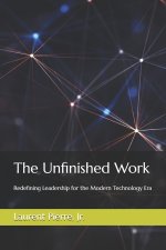 The Unfinished Work