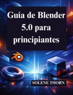 Guía de Blender 5.0 para principiantes
