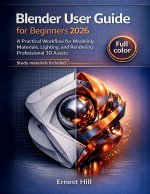 Blender User Guide for Beginners 2026