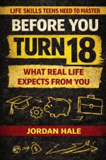 Before You Turn 18