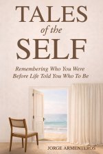 Tales of the Self