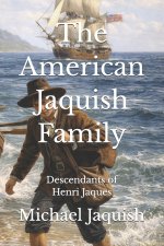 The American Jaquish Family