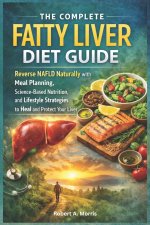 The Complete Fatty Liver Diet Guide
