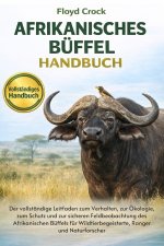 AFRIKANISCHES-BÜFFEL-HANDBUCH