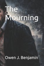 The Mourning