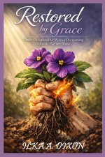 Restored by Grace