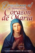 Oraciones al Inmaculado Corazón de María