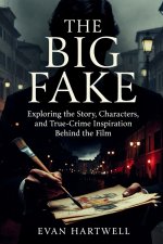 The Big Fake
