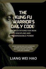 The Kung Fu Warrior's Daily Code