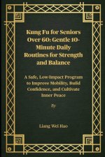 Kung Fu for Seniors Over 60
