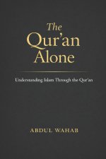 The Qur'an Alone