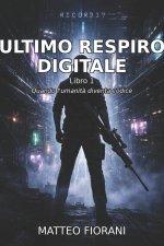 Ultimo Respiro Digitale