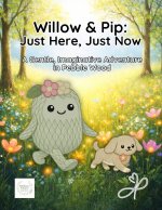 Willow & Pip