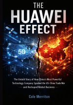 The Huawei Effect