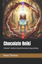 Chocolate Reiki