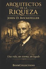 Arquitectos de la Riqueza