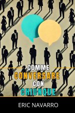 Come Conversare con Chiunque