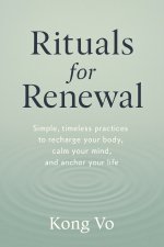 Rituals for Renewal