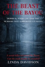 The Beast of The Bayou