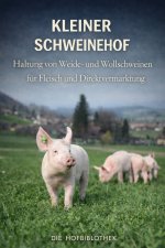 Kleiner Schweinehof