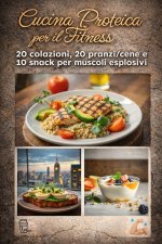 Cucina Proteica per il Fitness