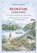 Slovénie Guide Expat