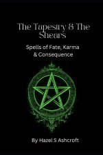 The Tapestry & The Shears