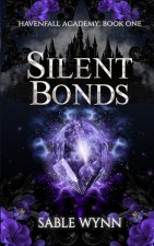 Silent Bonds