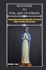DEVOTION TO OUR LADY OF kIBEHO