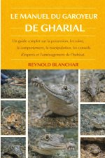 LE MANUEL DU GAROYEUR DE GHARIAL
