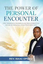 THE POWER OF PERSONAL ENCOUNTER