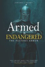 Armed & Endangered