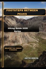 FOOTSTEPS BETWEEN PEAKS