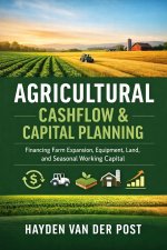 Agricultural Cashflow & Capital Planning