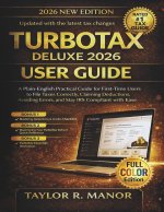 TURBOTAX DELUXE 2026 USER GUIDE