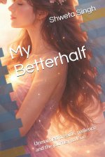 My Betterhalf
