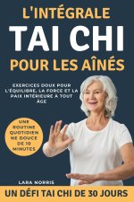 L'intégrale Tai Chi Pour Les Aînés