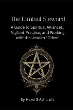 The Liminal Steward