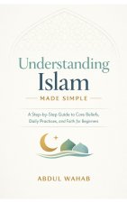 Understanding Islam Made Simple