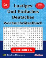 Lustiges Und Einfaches Deutsches Wortsuchrätselbuch