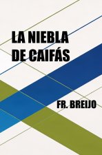 La Niebla de Caifás