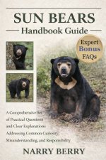 SUN BEARS HANDBOOK GUIDE