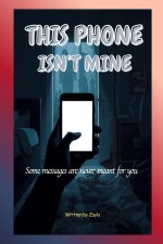 THIS PHONE ISN'T MINE