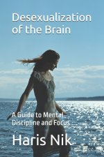 Desexualization of the Brain