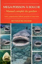 MEGA POISSON À BOUCHE